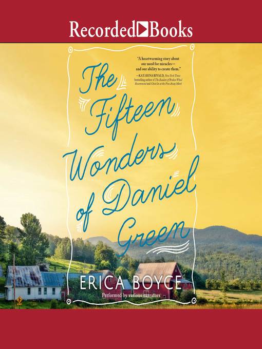 Title details for The Fifteen Wonders of Daniel Green by Erica Boyce - Available